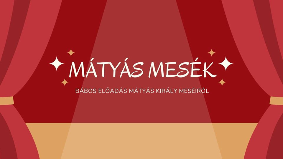 Szabadka: Mátyás mesék – Bábszínház a Népkörben