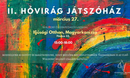 Waldorf szellemiségű játszóház Magyarkanizsán